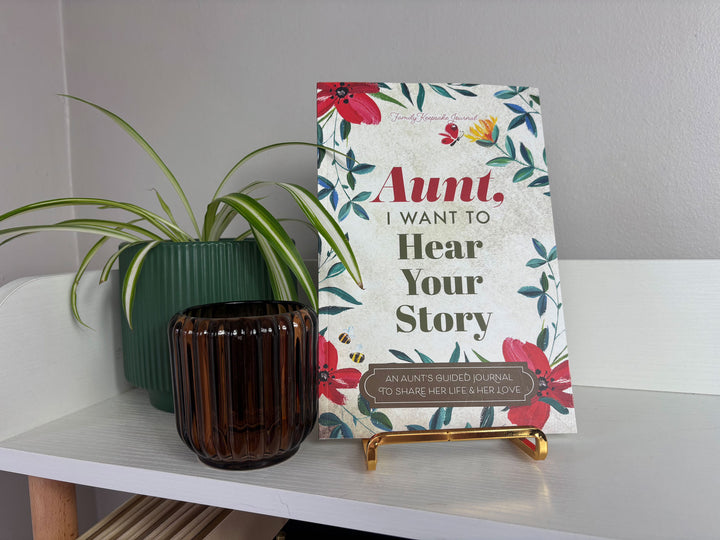 To My Wonderful Aunt, I Want to Hear Your Story