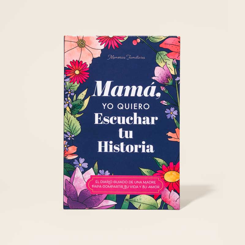 Mamá, quiero escuchar tu historia