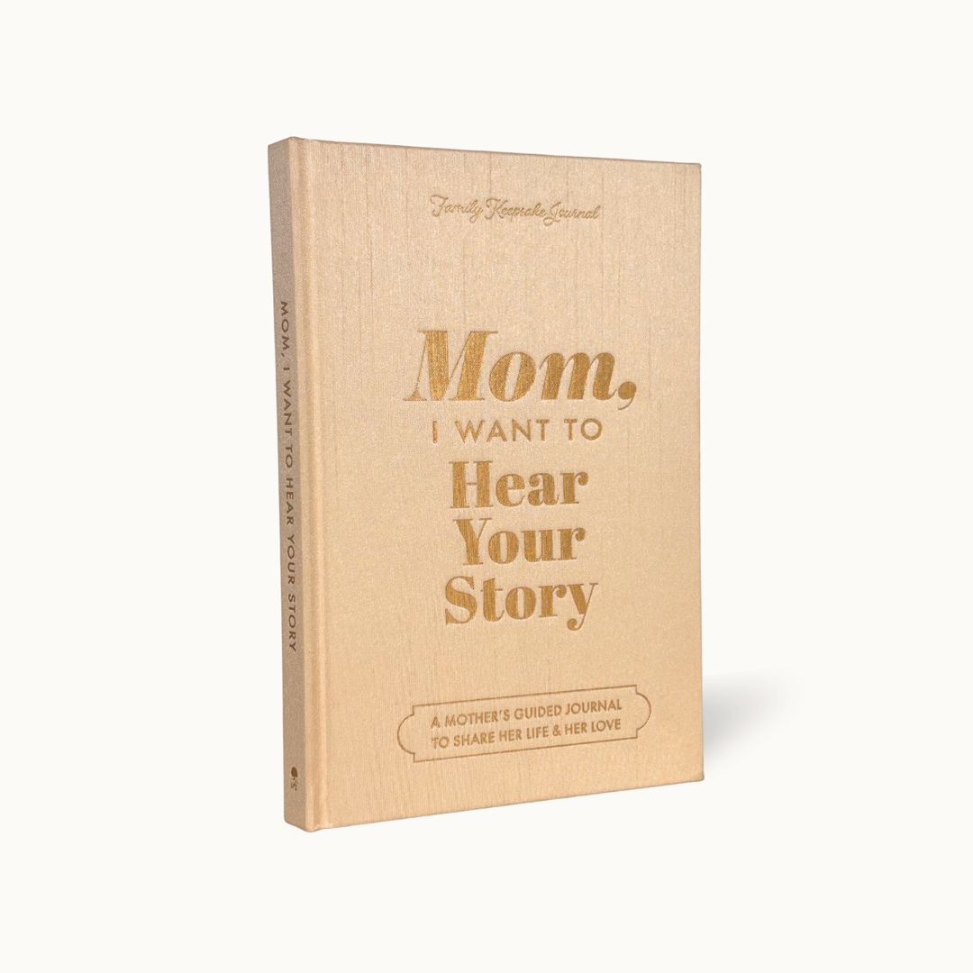 Mom, I Want to Hear Your Story Heirloom Edition