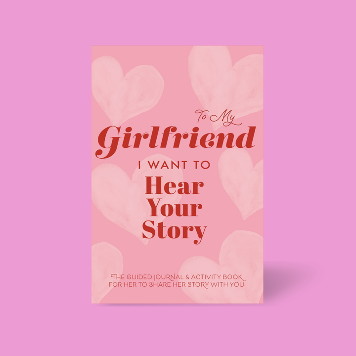 To My Girlfriend, I Want to Hear Your Story