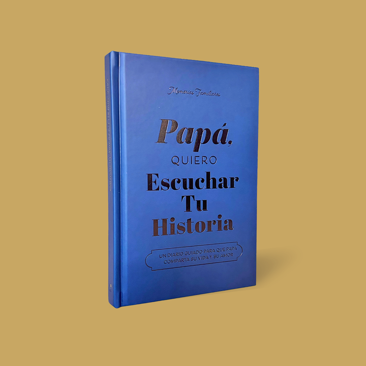 Papá, Quiero Escuchar Tu Historia Heirloom Edition