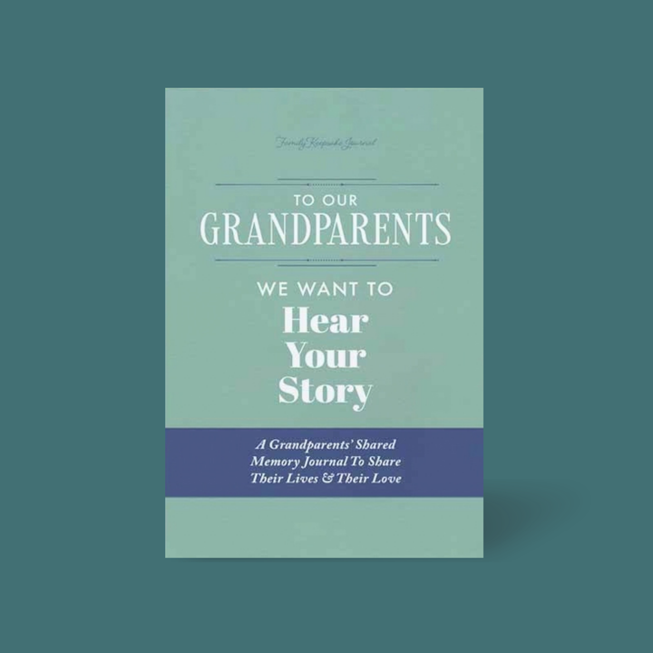 To Our Grandparents, We Want to Hear Your Story