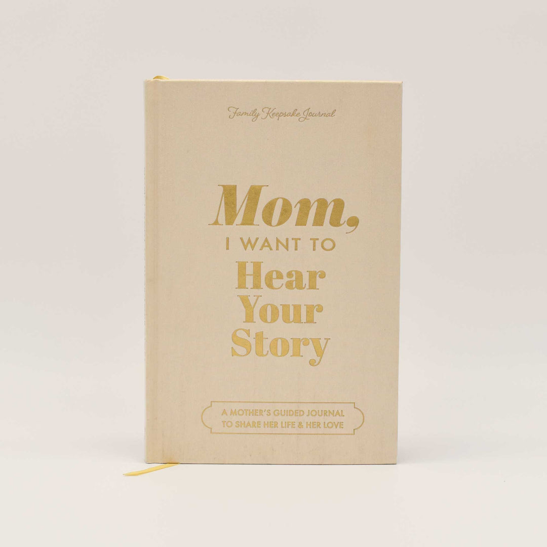 Mom, I Want to Learn Your Story (Heirloom Collection)